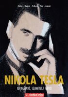 Nikola Tesla - Istraživač, izumitelj, genij