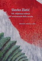 Slavko Zlatić 100. obljetnica rođenja