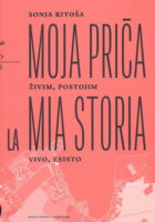 Moja priča / La mia storia
