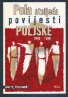 Pola stoljeća povijesti Poljske 1939. - 1989.