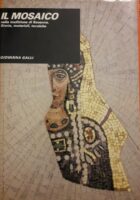 Il mosaico nella tradizione di Ravenna