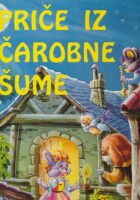 Priče iz čarobne šume