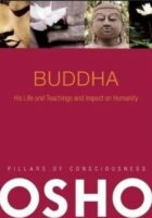 Buddha - His Life and Teachings and Impact