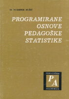 Programirane osnove pedagoške statistike