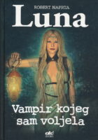 Luna - Vampir kojeg sam voljela