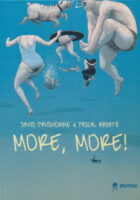 More, More