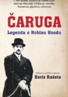 Čaruga : legenda o Robinu Hoodu