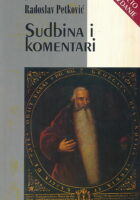 Sudbina i komentari