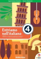 Entriamo nell'italiano 4 udžbenik talijanskog jezika za gimnazije i četverogodišnje strukovne škole