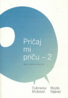 Pričaj mi priču - 2