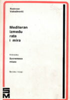Mediteran između rata i mira
