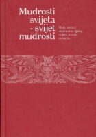 Mudrosti svijeta - svijet mudrosti