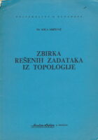 Zbirka rešenih zadataka iz topologije