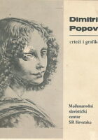 Dimitrije Popović : crteži i grafike