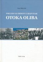 Pogled na obnovu i razvitak otoka Oliba