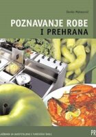 Poznavanje robe i prehrana 1 udžbenik za ugostiteljske i turističke škole