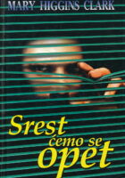 Srest ćemo se opet