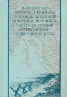 Inžinjerijsko uređenje i priprema teritorije