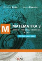 Matematika 3 - 1. dio udžbenik za 3. razred gimnazija i strukovnih škola (4 ili 5 sati nastavke tjedno)