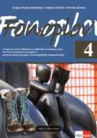 Fonoplov 4 integrirana radna bilježnica uz udžbenike hrvatskoga jezika Fon-fon 4 i književni vremeplov 4 za četvrti razred gimnazije i četverogodišnjih strukovnih škola (128 sati)