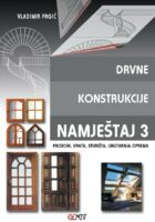 Drvne konstrukcije Namještaj 3 udžbenik (prozori, vrata, stubišta, unutarnja oprema)