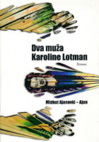 Dva muža Karoline Lotman