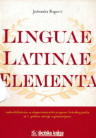 Linguae latinae elementa radna bilježnica za eksperimentalni program latinskog jezika za 1. godinu učenja u gimnazijama