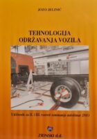 Tehnologija održavanja vozila udžbenik za 2. i 3. razred zanimanje autolimar JMO