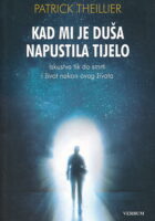 Kad mi je duša napustila tijelo