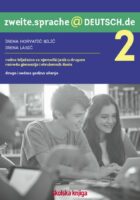 zweite.sprache@deutsch.de 2 radna bilježnica njemačkoga jezika u 2. razredu gimnazija i strukovnih škola (druga i sedma godina učenja)
