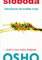 Sloboda : odvažnost da budete svoji