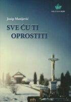 Sve ću ti oprostiti