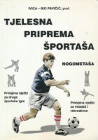 Tjelesna priprema športaša - nogometaša