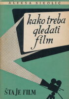 Kako treba gledati film