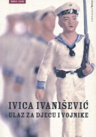 Ulaz za djecu i vojnike