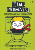 Timi promašaj 4 - Dezinficirano radi vaše zaštite