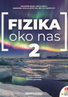 Fizika oko nas 2 zbirka zadataka za fiziku u drugom razredu gimnazije