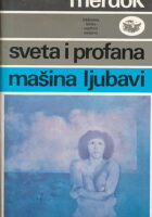 Sveta i profana mašina ljubavi