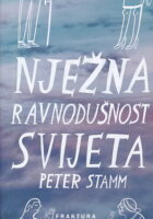 Nježna ravnodušnost svijeta