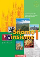 Stiamo insieme 1 Quaderno degli esercizi radna bilježnica talijanskog jezika za srednju školu