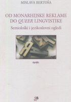 Od monarhijske reklame do queer lingvistike