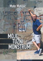 Moji tužni monstrumi