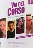 Via del Corso B1 Libro dello studente ed esercizi udžbenik i radna bilježnica talijanskog jezika