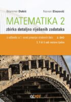Matematika 2 zbirka detaljno riješenih zadataka iz udžbenika 2. razred gimnazija i strukovnih škola - 2. dio