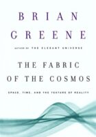 The Fabric of the Cosmos