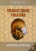 Tradicijske frizure udžbenik za frizere za učenike strukovnih škola