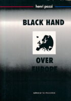 Black Hand Over Europe