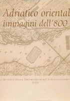 L'Adriatico orientale : immagini dell'800