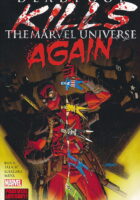 Deadpool Kills the Marvel Universe Again