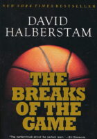 The Breaks of the Game
